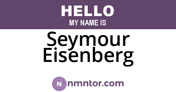 Seymour Eisenberg