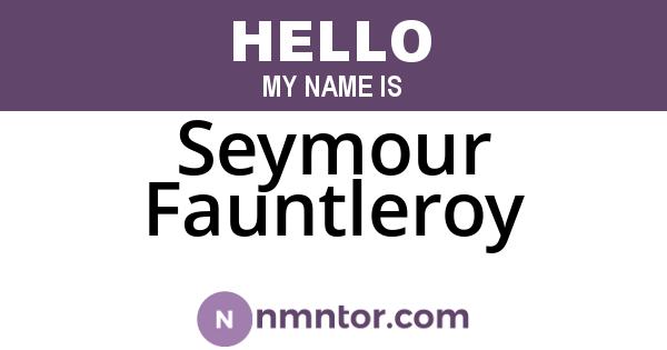 Seymour Fauntleroy