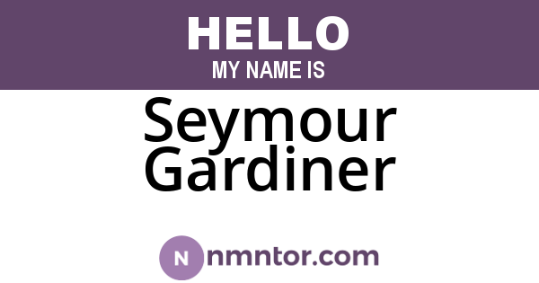 Seymour Gardiner
