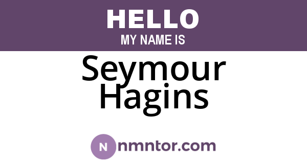 Seymour Hagins