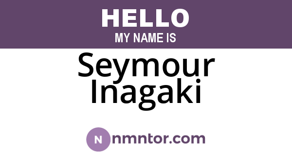 Seymour Inagaki