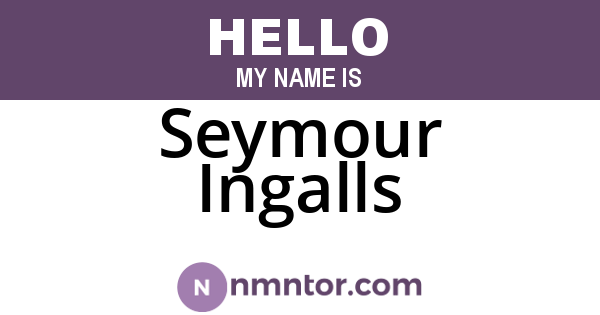 Seymour Ingalls