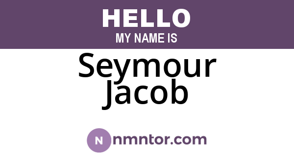 Seymour Jacob