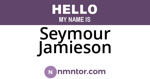 Seymour Jamieson