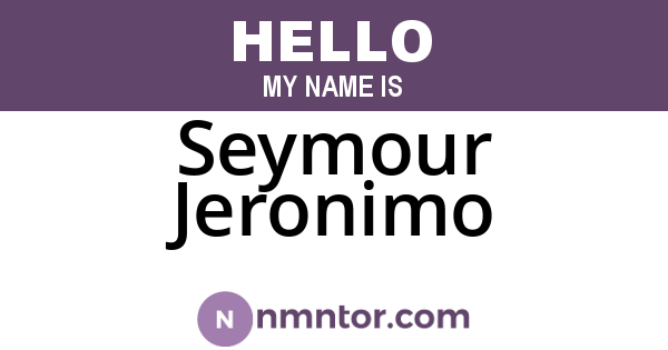 Seymour Jeronimo