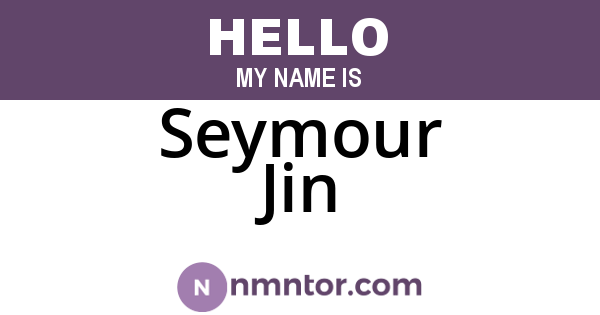 Seymour Jin