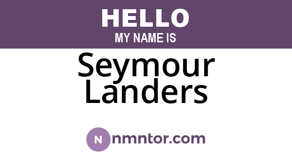 Seymour Landers
