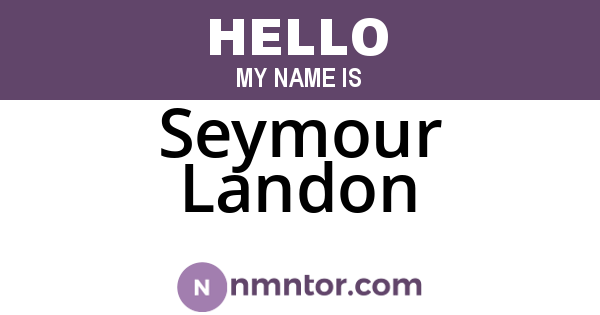 Seymour Landon