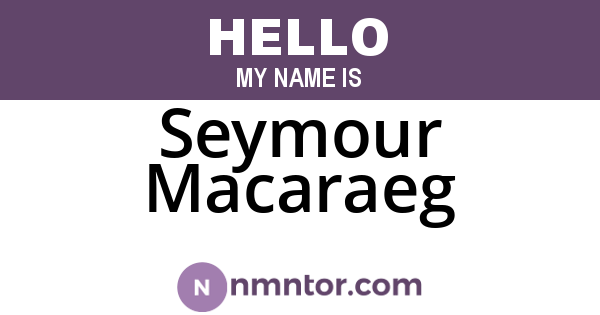 Seymour Macaraeg