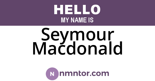 Seymour Macdonald