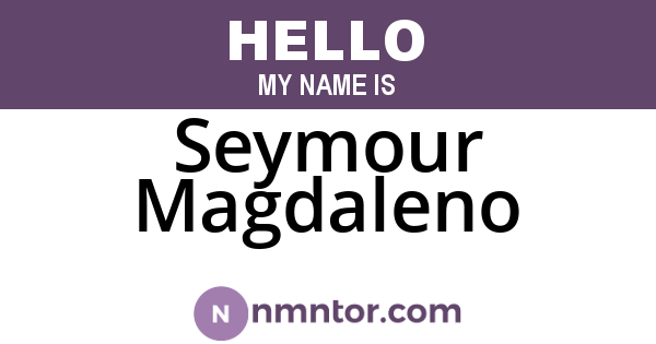 Seymour Magdaleno