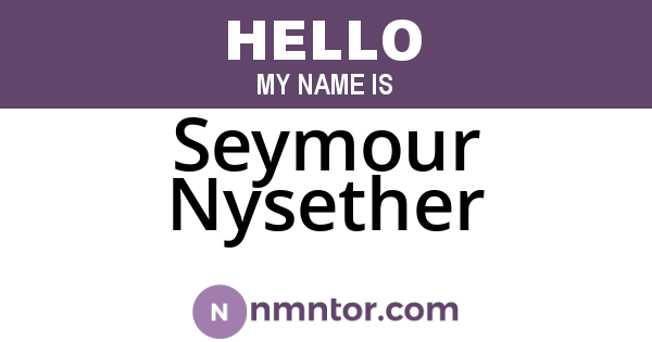 Seymour Nysether