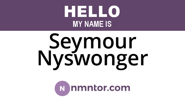Seymour Nyswonger