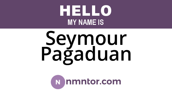 Seymour Pagaduan
