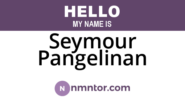 Seymour Pangelinan