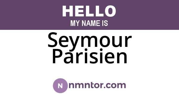 Seymour Parisien