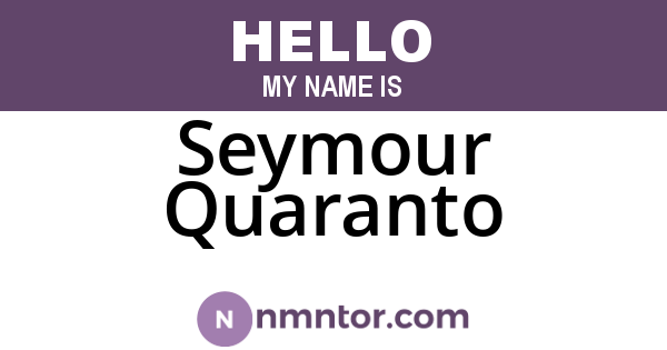 Seymour Quaranto