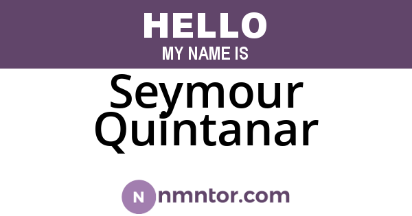 Seymour Quintanar