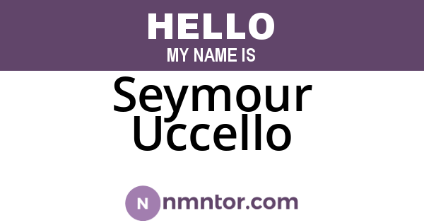 Seymour Uccello