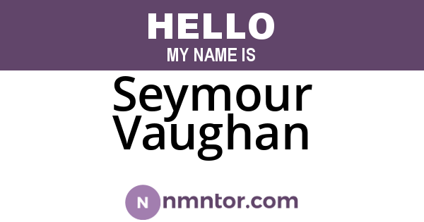 Seymour Vaughan