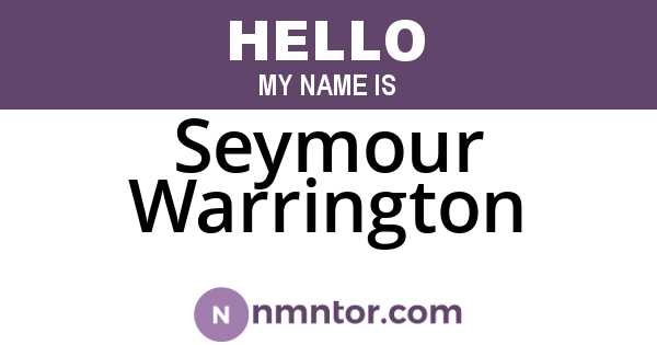 Seymour Warrington
