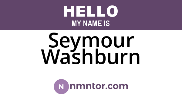 Seymour Washburn