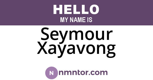 Seymour Xayavong