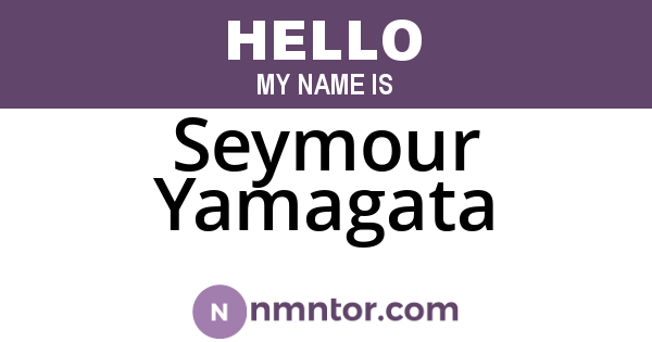 Seymour Yamagata