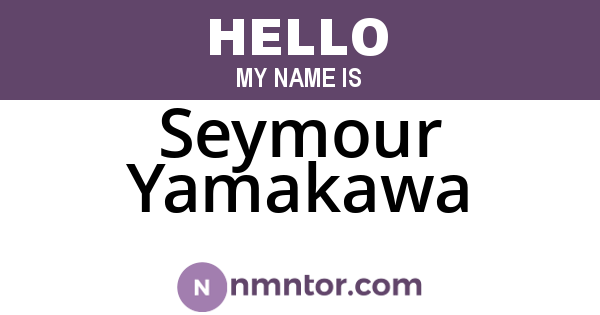 Seymour Yamakawa