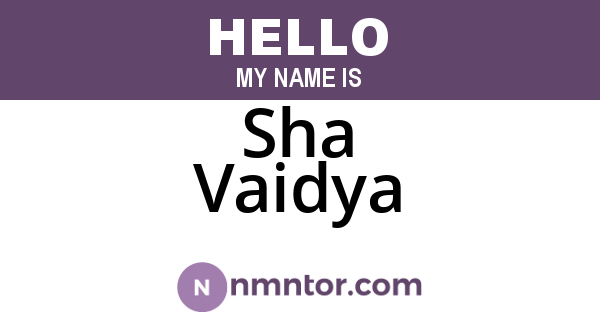 Sha Vaidya