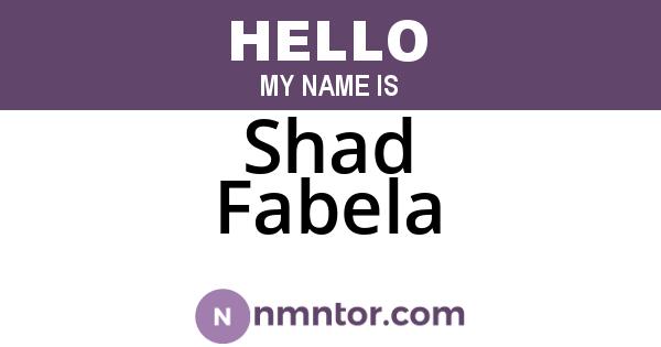 Shad Fabela