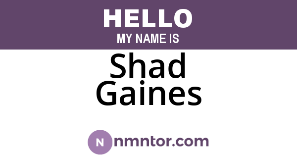 Shad Gaines