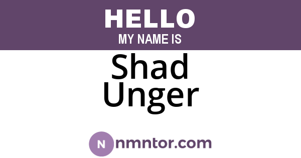 Shad Unger