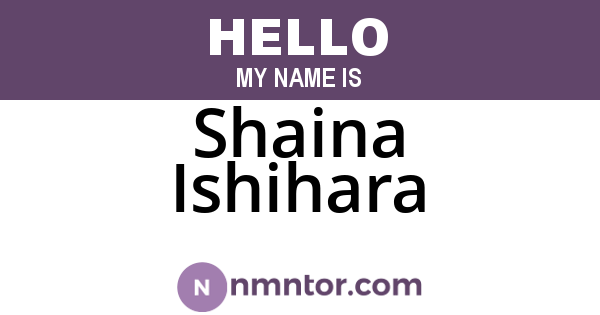 Shaina Ishihara