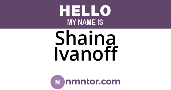 Shaina Ivanoff