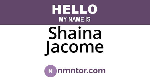 Shaina Jacome