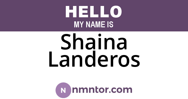 Shaina Landeros