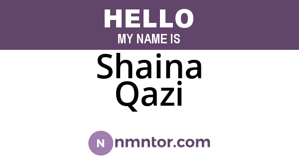Shaina Qazi