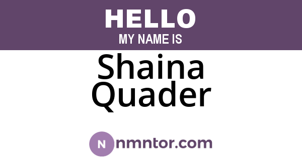 Shaina Quader
