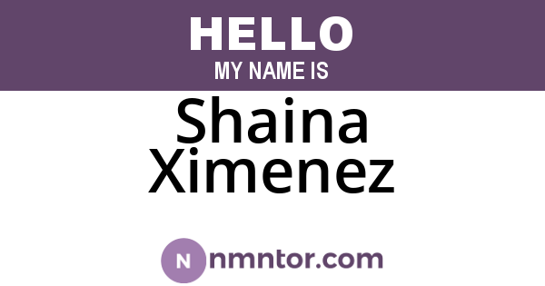 Shaina Ximenez