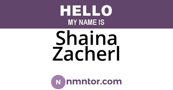 Shaina Zacherl