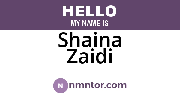 Shaina Zaidi