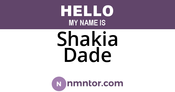 Shakia Dade