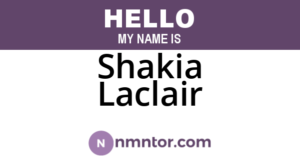 Shakia Laclair