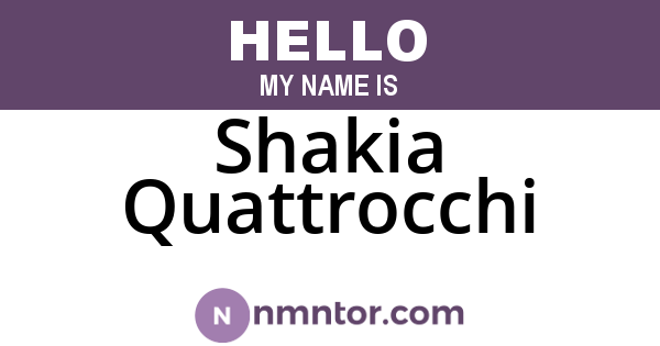 Shakia Quattrocchi