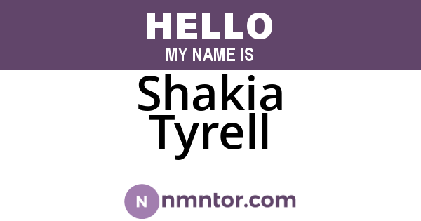 Shakia Tyrell