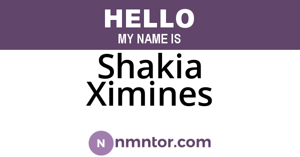 Shakia Ximines