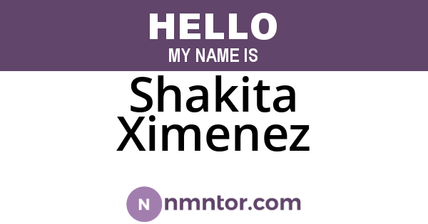 Shakita Ximenez