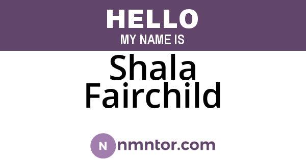 Shala Fairchild