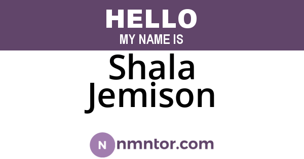 Shala Jemison